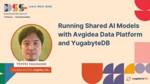 Avgidea Data Platform と YugabyteDBの連携による共有AIモデルの実行. Running Shared AI Models with Avgidea Data Platform and YugabyteDB